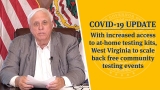 With increased access to at-home testing kits, West Virginia to scale back free community testing events