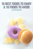 10 Foods to Avoid (+ 10 BEST Foods to Enjoy) — Ditch The Carbs