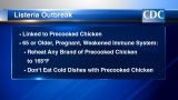 CDC warns of listeria outbreak linked to precooked chicken