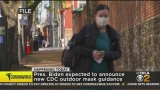 Pres. Biden Expected To Announce New CDC Outdoor Mask Guidance – News, Sports, Weather, Traffic and the Best of Pittsburgh