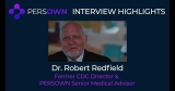 Former CDC Director Dr. Robert Redfield Named PERSOWN Senior Medical Advisor | News
