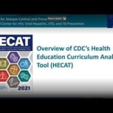 Overview of CDC’s Health Education Curriculum Analysis Tool (HECAT) | Covid-19