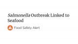Samonella outbreak linked to seafood in several Colorado counties