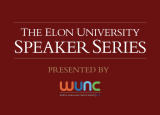 Elon University / Today at Elon / Elon University announces Speaker Series lineup for 2022-23 academic year