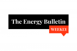 The Energy Bulletin Weekly 23 August 2021