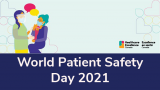World Patient Safety Day: September 17, 2021