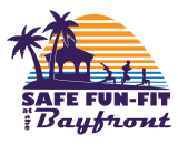 “Safe Fun-Fit at the Bayfront” Offering Free Fitness Classes and 2-Mile Fun Run/Walk This Weekend