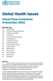 WHO press conference on global health issues